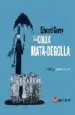 AudioLibro La Colla Mata-Degolla (Ed. Bilingüe Cat/Ang) de Edward Gorey