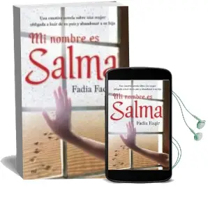 Descargar AudioLibro Mi Nombre es Salma de Fadia Faqir año 2008