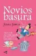 AudioLibro Novios Basura de Jessie Jones