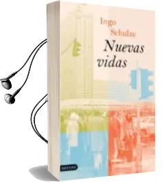 Descargar AudioLibro Nuevas Vidas de Ingo Schulze año 2008