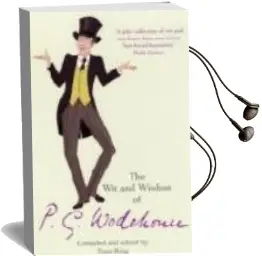 Descargar AudioLibro The wit and Wisdom of p. g. Wodehouse de Tony Ring año 2008