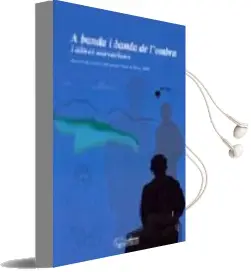 Descargar AudioLibro A Banda i Banda de l Ombra i Altres Narracions de Varios Autores año 2008