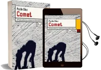 Descargar AudioLibro Comet (xi Premio Arte Joven de Novela de la Comunidad de Madrid) de Pablo Diez año 2008
