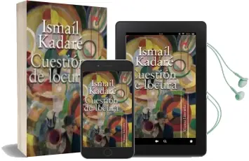 Descargar AudioLibro Cuestion de Locura de Ismail Kadare año 2008