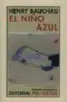 AudioLibro El Niño Azul de Henry Bauchau