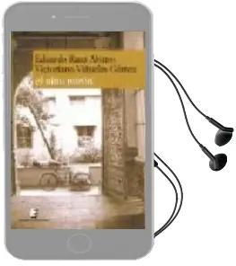 Descargar AudioLibro El Niño Miron de Eduardo Ranz Alonso año 2008