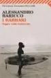 AudioLibro I Barbari. Saggio Sulla Mutazione de Alessandro Baricco