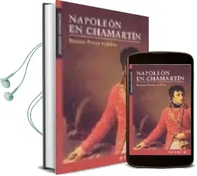 Descargar AudioLibro Napoleon en Chamartin de Benito Perez Galdos año 2008