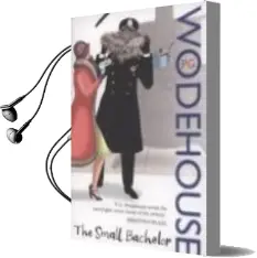 Descargar AudioLibro The Small Bachelor de P.G. Wodehouse año 2008