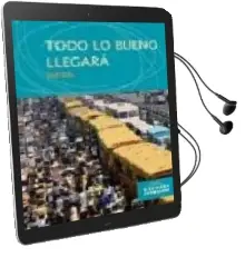 Descargar AudioLibro Todo lo Bueno Llegara de Sefi Atta año 2008