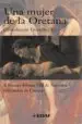 AudioLibro Una Mujer de la Oretana (x Premio Alfonso Viii de Narrativa Diput Acion de Cuenca) de Consolacion Gonzalez Rico