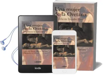 Descargar AudioLibro Una Mujer de la Oretana (x Premio Alfonso Viii de Narrativa Diput Acion de Cuenca) de Consolacion Gonzalez Rico año 2008