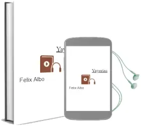 Descargar AudioLibro Yayerias de Felix Albo año 2008