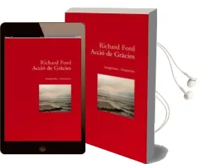 Descargar AudioLibro Accio de Gracies de Richard Ford año 2008