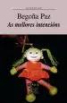 AudioLibro As Mellores Intencions de Begoña Paz
