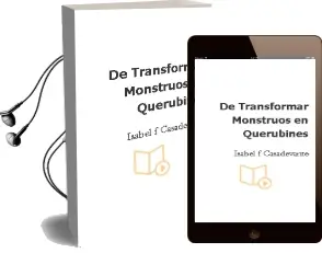 Descargar AudioLibro De Transformar Monstruos en Querubines de Isabel F. Casadevante año 2008
