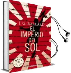 Descargar AudioLibro El Imperio del sol de J.G. Ballard año 2008