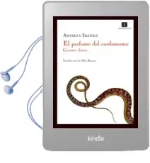 Descargar AudioLibro El Perfume del Cardamomo de Andres Ibañez año 2008
