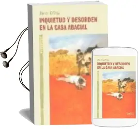 Descargar AudioLibro Inquietud y Desorden en la Casa de Abacial de Javier Alfaya año 2008