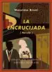 AudioLibro La Encrucijada de Massimo Bruni