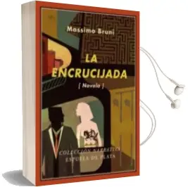 Descargar AudioLibro La Encrucijada de Massimo Bruni año 2008
