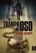 AudioLibro La Trampa del oso de Aitor Zarate