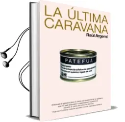 Descargar AudioLibro La Ultima Caravana de Raul Argemi año 2008