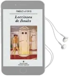 Descargar AudioLibro Lecciones de Ilusion de Pablo D Ors año 2008