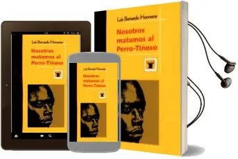 Descargar AudioLibro Nosotros Matamos al Perro-Tiñoso de Luis Bernardo Honwana año 2008