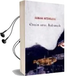 Descargar AudioLibro Orain Arte, Kabuxak de Ramon Intzagarai año 2008