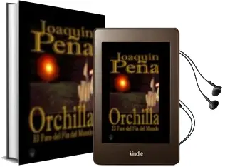 Descargar AudioLibro Orchilla: El Faro del fin del Mundo (2ª ed) de Joaquin Peña año 2008