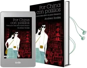 Descargar AudioLibro Por China con Palillos de Andrea Rodes año 2008
