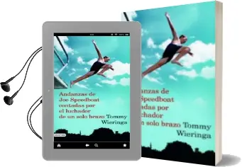 Descargar AudioLibro Andanzas de joe Speedboat Contadas por el Luchador de un Solo bra zo de Rafael Sanchez Ferlosio año 2008