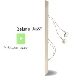 Descargar AudioLibro Beluna Jazz de Harkaitz Cano año 2008