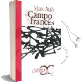 Descargar AudioLibro Campo Frances de Max Aub año 2008