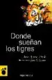 AudioLibro Donde Sueñan los Tigres de Ana Ayuso Verde