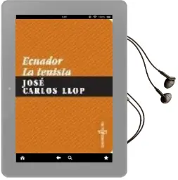 Descargar AudioLibro Ecuador: La Tenista de Jose Carlos Llop año 2008