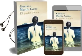 Descargar AudioLibro El Jardin Dorado de Gustavo Martin Garzo año 2008