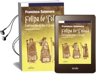 Descargar AudioLibro Felipa de Tolosa: Controvertida Reina de Aragon de Francisco Salamero año 2008