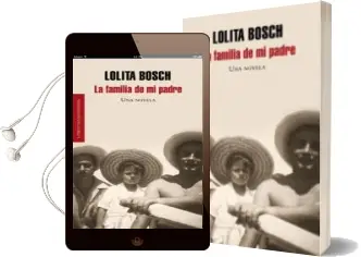Descargar AudioLibro La Familia de mi Padre de Lolita Bosch año 2008