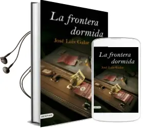 Descargar AudioLibro La Frontera Dormida de Jose Luis Galar Gimeno año 2008