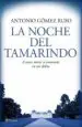 AudioLibro La Noche del Tamarindo de Antonio Gomez Rufo