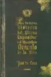 AudioLibro La Verdadera Historia del Ultimo Inquisidor y el Maravilloso Orac ulo de la Vida de Jose De Cora