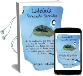 Descargar AudioLibro Libelula de Fernando Sorribes año 2008