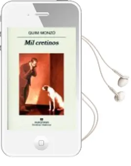 Descargar AudioLibro Mil Cretinos de Quim Monzo año 2008
