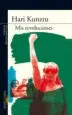 AudioLibro Mis Revoluciones de Hari Kunzru
