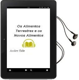 Descargar AudioLibro Os Alimentos Terrestres e os Novos Alimentos de Andre Gide año 2008