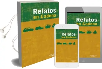 Descargar AudioLibro Relatos en Cadena: Los Mejores Microrrelatos de la Cadena ser de Varios Autores año 2008