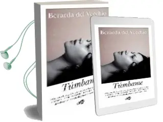 Descargar AudioLibro Tumbame de Berarda Del Vecchio año 2008