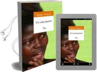 Descargar AudioLibro Un cor Aixanti de Jordi Tomas Aguilera año 2008